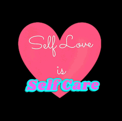 Pink Heart Self Love Is Self Care GIF