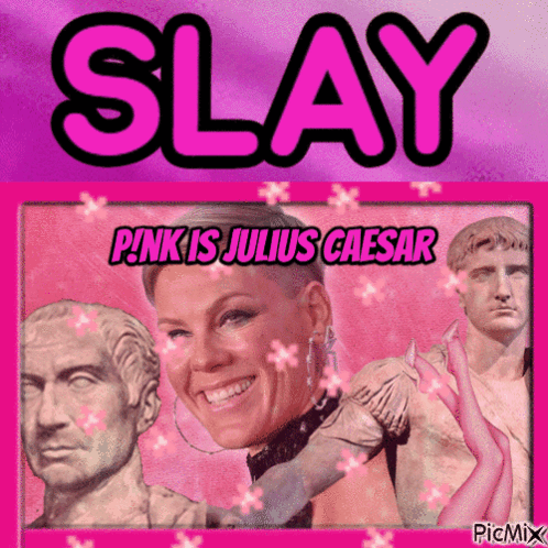 Pink Is Julius Caesar Is Featured On A Pink Poster GIF