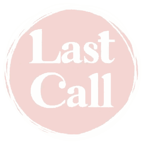 Pink Last Call Circle Sticker
