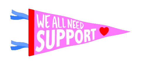 Pink Pennant Saying We All Need Support With Heart Sticker