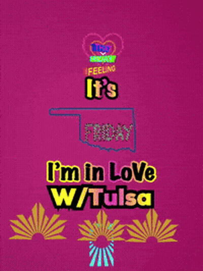Pink Poster Saying I'm In Love W Tulsa GIF