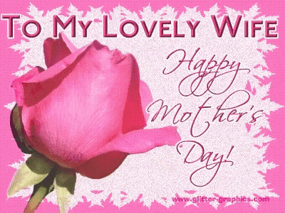 Pink Rose Card To My Lovely Wife Happy Mothers Day GIF