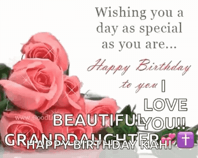 Pink Roses Birthday Card For Granddaughter With Wishing You A Day As Special As You Are GIF