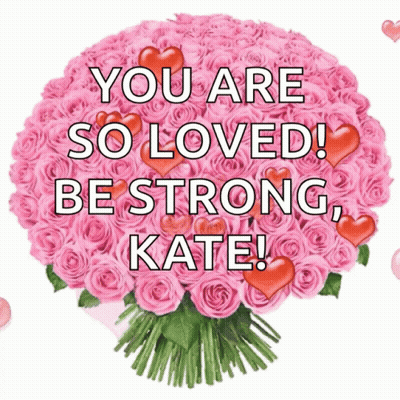 Pink Roses Bouquet You Are So Loved Be Strong Kate GIF