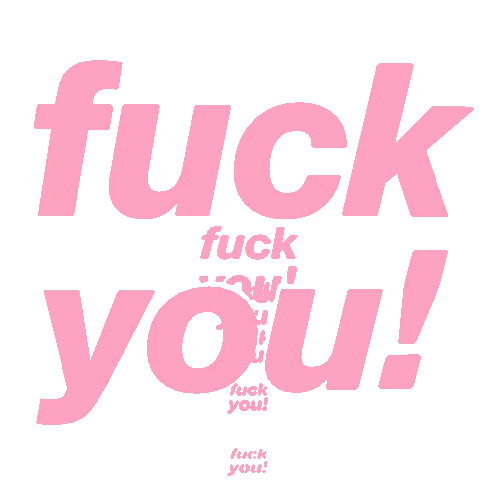 Pink Sign Saying Fuck You Sticker