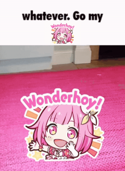 Pink Sticker Saying Whatever Go My Wonderhoy GIF