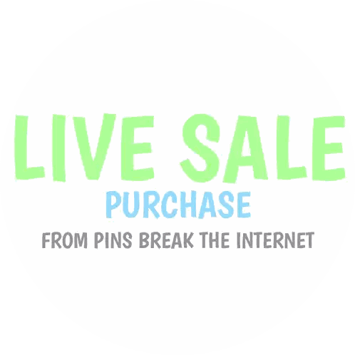 Pins Break The Internet Sign Sticker