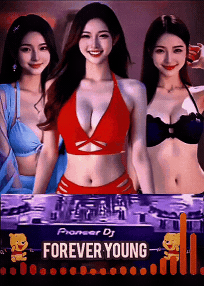 Pioneer DJ Forever Young Poster Three Women In Bikinis GIF