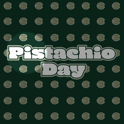 Pistachio Day Green Background White Letters GIF
