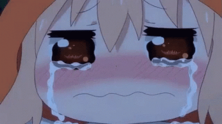 Pitiful Crying Umaru Doma GIF