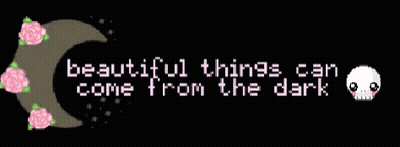 Pixel Crescent Moon Beautiful Things Come From Dark GIF