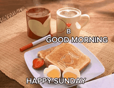 Plate Of Food Saying Good Morning Happy Sunday GIF