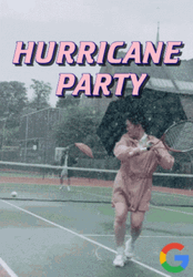 Playing Tennis Hurricane Party Hurricane Meme GIF