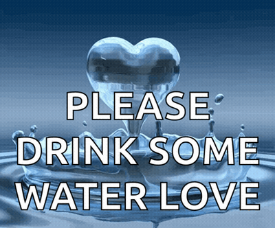 Please Drink Water Love Sign GIF