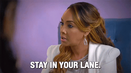 Please It's Better To Stay In Your Lane GIF