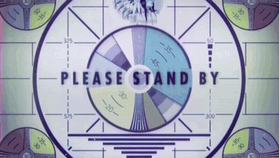 Please Stand By Sign On Screen GIF