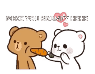 Poke You Grumpy Poke The Bear GIF