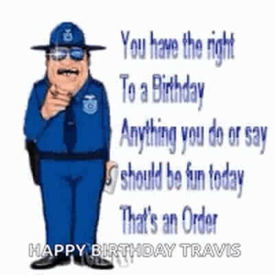 Police Officer Pointing Saying You Have The Right To A Birthday GIF