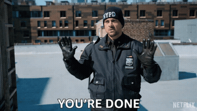 Police Officer Saying You're Done GIF