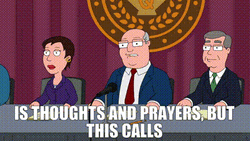 Politicians Is Thoughts And Prayers But This Calls GIF