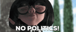 Politics Angry Edna