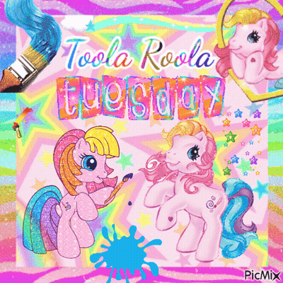 Ponies Toola Roola Tuesday GIF