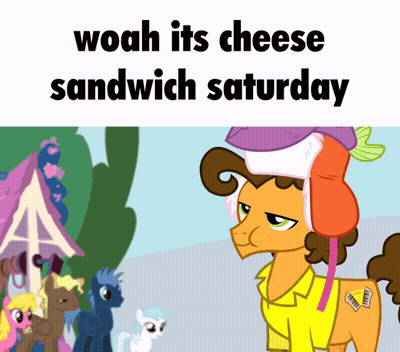 Pony Saying Woah Its Cheese Sandwich Saturday GIF