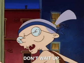 Pookie Don't Wait Up GIF