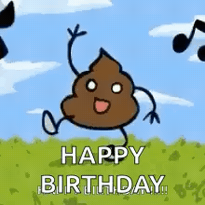 Poop Dancing In Field Saying Happy Birthday GIF