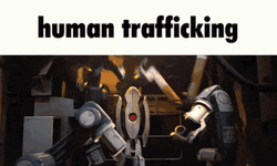 Portal 2 Human Trafficking