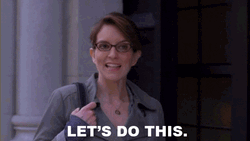 Positive Vibes Let's DO This Liz Lemon GIF