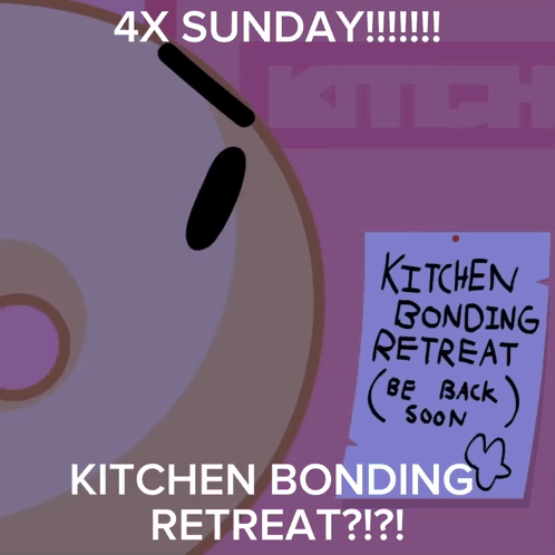 Poster Advertising Kitchen Bonding Retreat On Sundays GIF