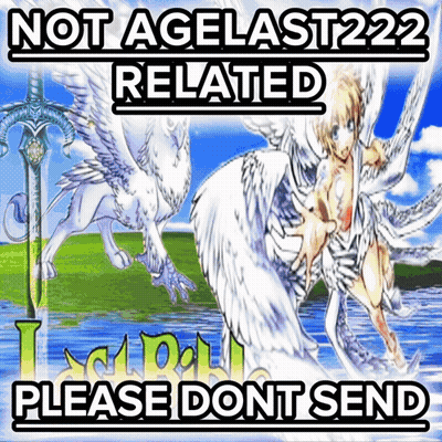 Poster Not Agelast222 Related Please Don't Send GIF