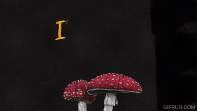 Poster Not Going To Chewing Toadstools By Myself GIF
