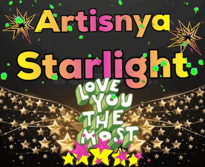 Poster Saying Artistya Starlight Love You The Most GIF
