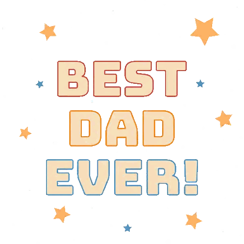 Poster Saying Best Dad Ever With Stars Sticker