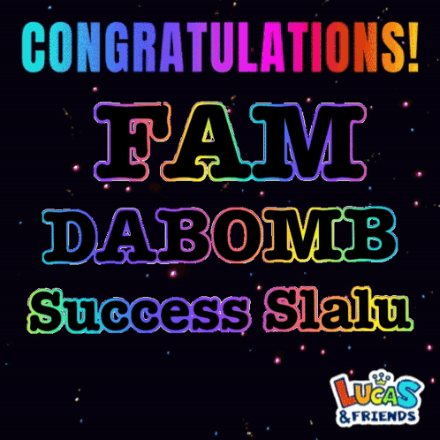 Poster Saying Congratulations Fam Dabomb Success Slau With Fireworks GIF