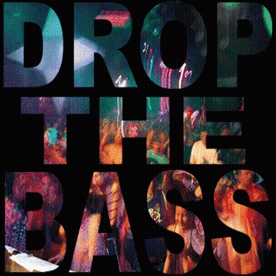 Poster Saying Drop The Bass With Crowd GIF