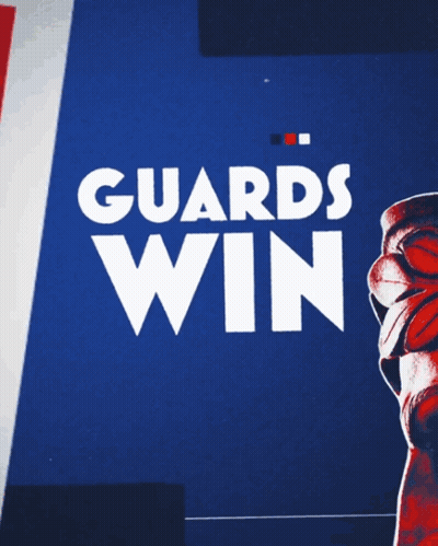 Poster Saying Guards Win On Blue Background GIF