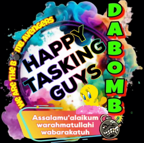 Poster Saying Happy Tasking Guys With Tweety GIF