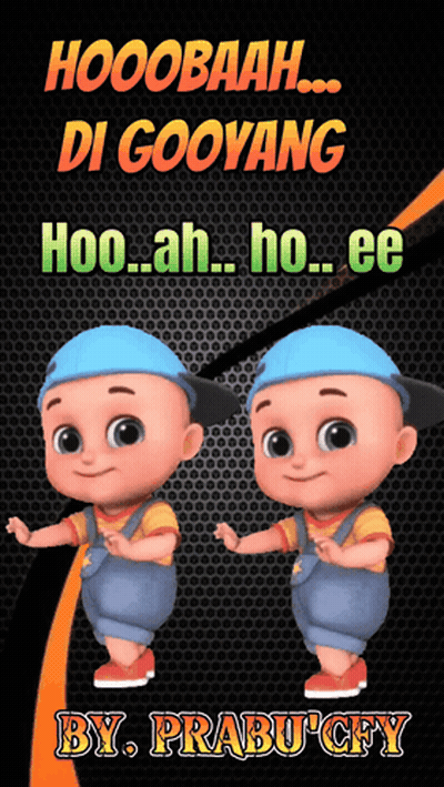 Poster Saying Hoobaah Di Gooyang Hoo.Ah.Ho.Ee By Prabu Cfy GIF