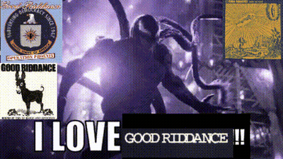 Poster Saying I Love Good Riddance GIF