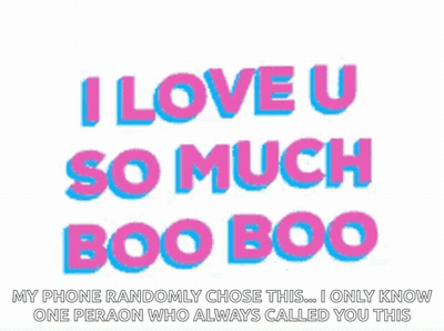 Poster Saying I Love U So Much Boo Boo GIF