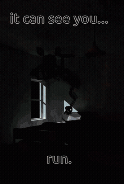 Poster Saying It Can See You Run GIF
