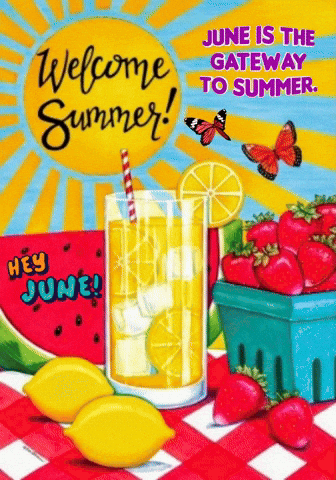 Poster Saying June Is The Gateway To Summer GIF