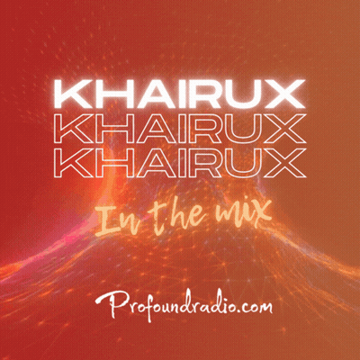 Poster Saying Khairux In The Mix GIF