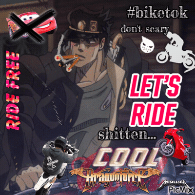 Poster Saying Lets Ride Shitten Cool GIF
