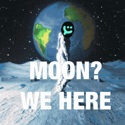 Poster Saying Moon We Here Smiley Face GIF