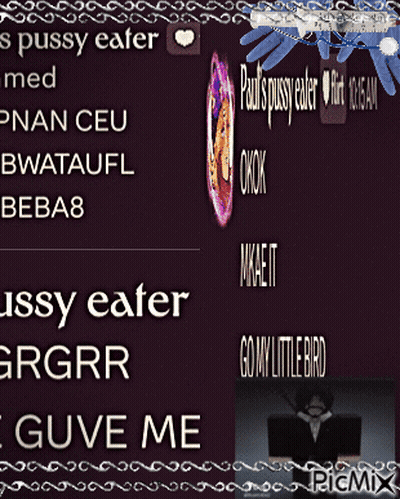 Poster Saying Paul's Pussy Eater GIF