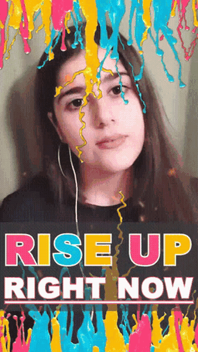 Poster Saying Rise Up Right Now GIF
